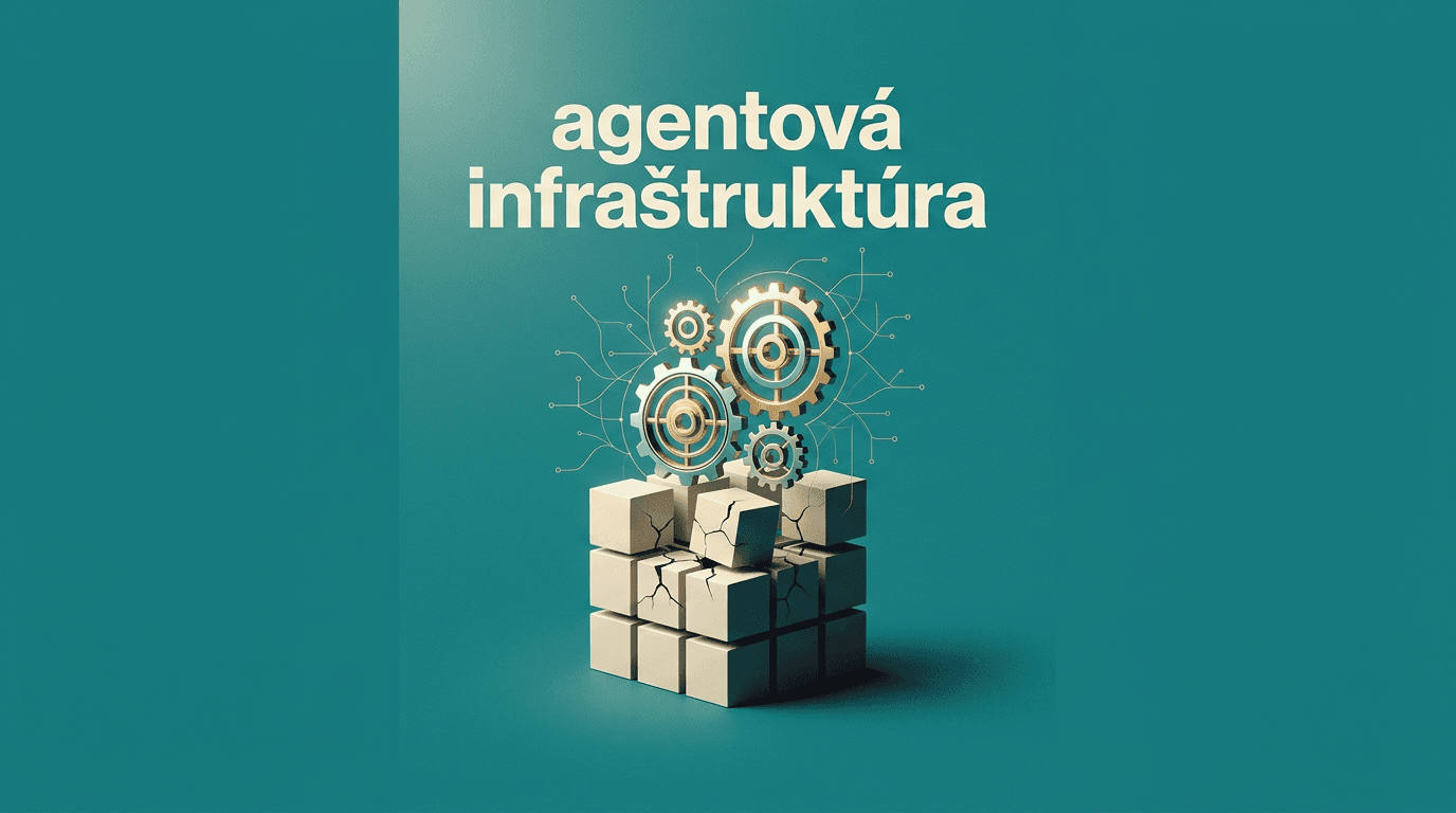 Agentová infraštruktúra: prečo klasický cloud nestačí