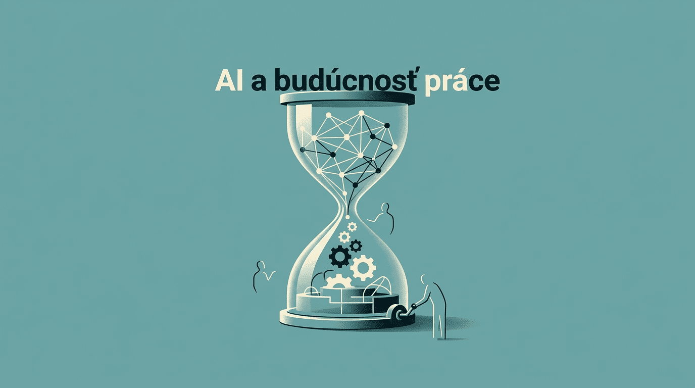 AI a budúcnosť práce: lepšia otázka pre vedenie