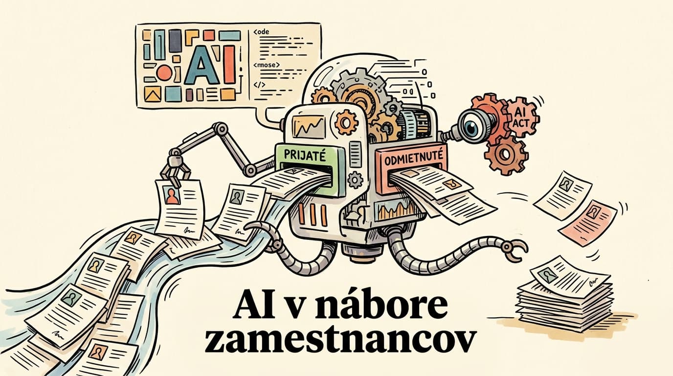 AI v nábore zamestnancov: kde je hranica a čo žiada AI Act