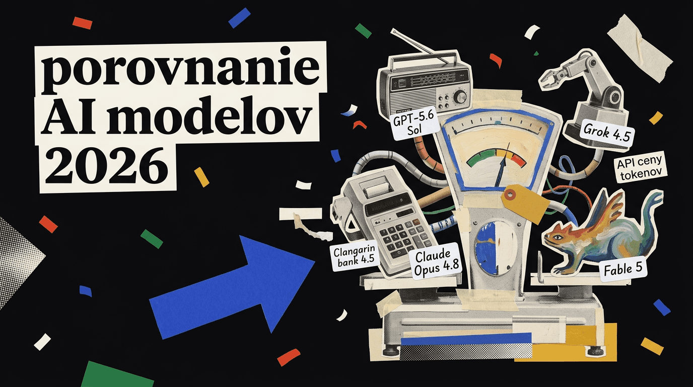 Porovnanie AI modelov 2026: ktorý zvoliť do firmy