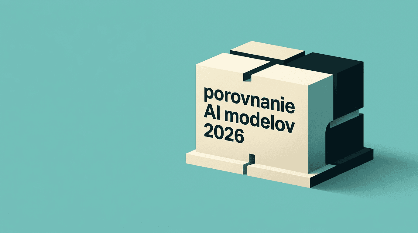 Porovnanie AI modelov 2026: ktorý zvoliť do firmy